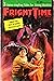 Fright Time #3 by Rochelle and Hanft Larkin