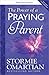 The Power of a Praying® Parent