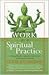Work as a Spiritual Practic...