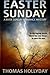Easter Sunday (River Sunday Romance Mysteries) (Volume 7) by Thomas Hollyday (2015-07-10)