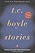 Stories by Boyle, T.C. (200...