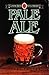 Pale Ale (Classic Beer Style) by Foster, Terry (1990) Paperback