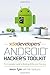 XDA Developers' Android Hacker's Toolkit: The Complete Guide to Rooting, ROMs and Theming by Jason Tyler (2012-06-05)