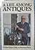 A life among antiques: Arth...