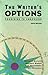 The Writer's Options: Combining to Composing 5th edition by Kerek, Andrew, Morenberg, Max, Sommers, Jeffrey, Daiker, Don (1994) Paperback