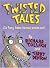 Twisted Tales: Strange and ...