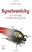 Synchronicity: The Marriage of Matter and Psyche by F. David Peat (2014-10-27)