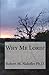 Why Me Lord? by Robert M. Nideffer Ph.D. (2010-01-04)