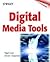 Digital Media Tools (02) by Chapman, Nigel - Chapman, Jenny [Paperback (2001)]