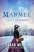 Marmee: A Novel