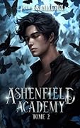 Ashenfield Academy - Tome 2
