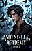 Ashenfield Academy - Tome 2