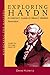 [(Exploring Haydn: A Listener's Guide to Music's Boldest Innovator )] [Author: David Hurwitz] [Nov-2005]