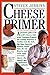 Cheese Primer Paperback – November 1, 1996
