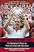 [How Good Do You Want to Be?: A Champion's Tips on How to Lead and Succeed at Work and in Life] [By: Saban, Nick] [January, 2007]