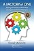 A Factory of One: Applying Lean Principles to Banish Waste and Improve Your Personal Performance by Daniel Markovitz(2011-12-15)