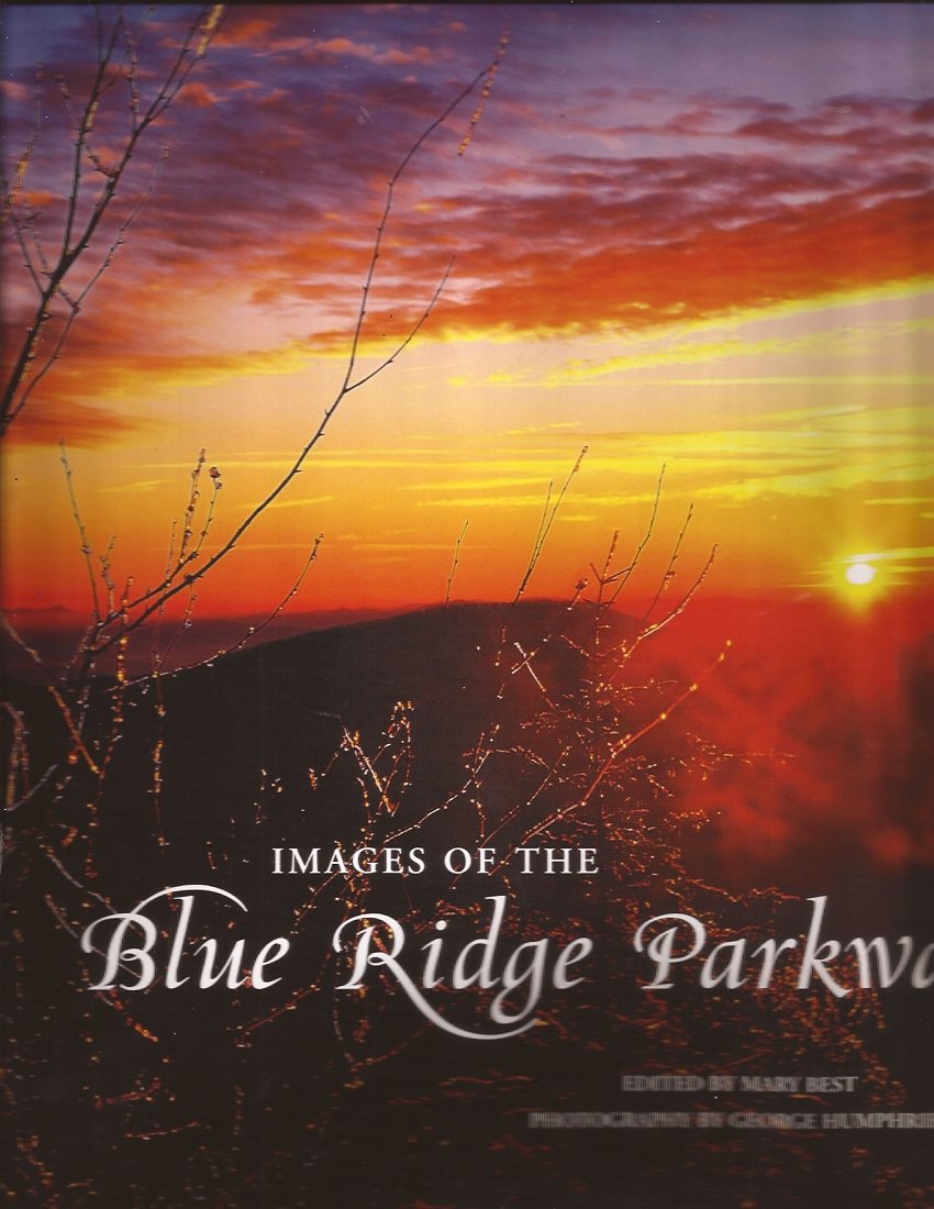 Images of the Blue Ridge Parkway (Hardcover)