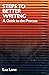 Steps to Better Writing: A ...