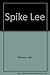 Spike Lee by Alex Patterson (1992-12-03)