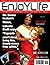 Enjoy Life Magazine Vol. 10...