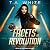 Facets of Revolution (Firebird Chronicles #4)