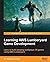 Learning AWS Lumberyard Game Development by Dr. Edward Lavieri (2016-12-06)