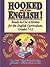 Hooked On English!: Ready-to-Use Activities for the English Curriculum, Grades 7-12 by Umstatter Jack (2002-09-19) Paperback