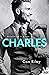 Charles: Apprendre à aimer, T1 (French Edition)