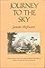 Journey to the Sky by Jamake Highwater Journey to the Sky by Jamake Highwater