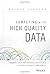 Competing with High Quality Data: Concepts, Tools, and Techniques for Building a Successful Approach to Data Quality Hardcover – March 10, 2014