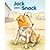 Jack Wants a Snack by Schories, Pat [Boyds Mills Press, 2008] Hardcover [Hardcover]
