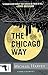The Chicago Way (Vintage Crime/Black Lizard) by Michael Harvey (2008-07-08)