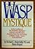 The Wasp Mystique