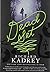Dead Set by Richard Kadrey (2013-10-29)