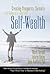 Self-Wealth : Creating Prosperity, Serenity, and Balance in your Life by Mark Yarnell (1999-09-04)