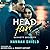 Head First (Bennett Security, #2)