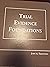 "Trial Evidence Foundations" by Gordon P. Cleary