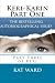 Keri-Karin Part One by Kat Ward (2012-11-03)