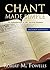 Chant Made Simple - Second Edition by Robert Fowells (2007-11-01)