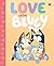 Bluey: Love from Bluey