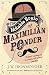 The Notable Brain of Maximilian Ponder by Ironmonger, J.W. (2013) Paperback