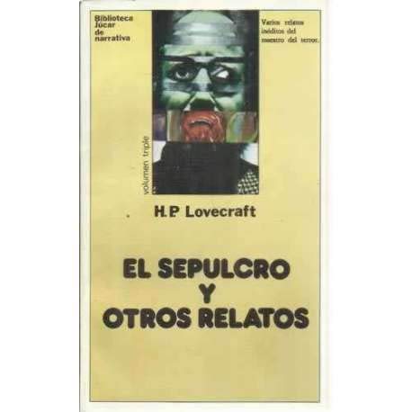 El sepulcro y otros relatos (Paperback)