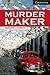 Murder maker