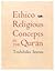 Ethico-Religious Concepts in the Qur'an by Toshihiko Izutsu (2002-06-06)