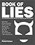 Book Of Lies - The Disinformation Guide To Magick And The Occult by Richard Metzger