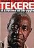 A Lifetime of Struggle by Edgar Zivanai Tekere