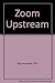 Zoom Upstream by Tim Wynne-Jones (1994-05-01)