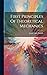 First Principles Of Theoretical Mechanics