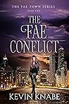 The Fae Conflict:...