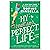 [By Sophie Kinsella] My not so Perfect Life: A Novel (Hardcover)【2017】by Sophie Kinsella (Author) [1863]